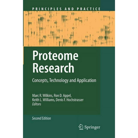 Principles and Practice Proteome Research: Concepts, Technology and Application, (Paperback)