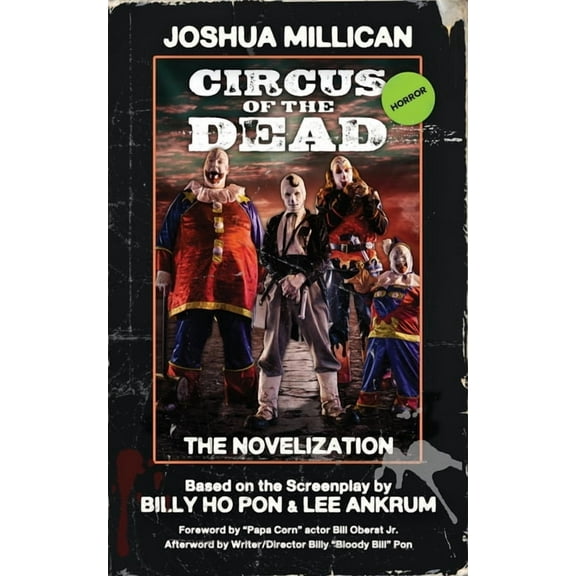 Circus of the Dead: The Novelization, (Paperback)