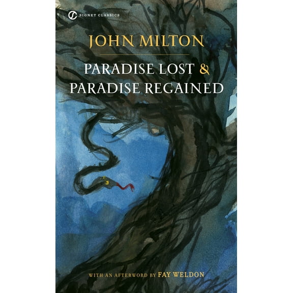 Signet Classics Paradise Lost and Paradise Regained, (Paperback)