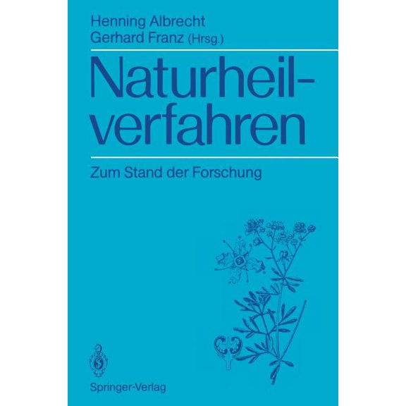 Naturheilverfahren: Zum Stand Der Forschung, (Paperback)