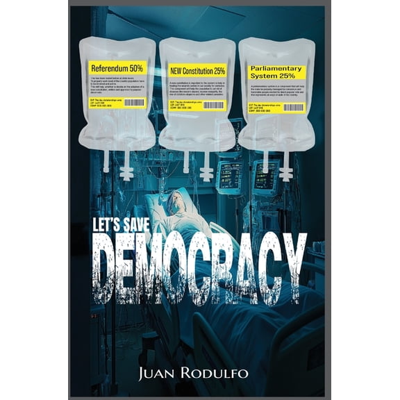 Let's Save Democracy, (Hardcover)