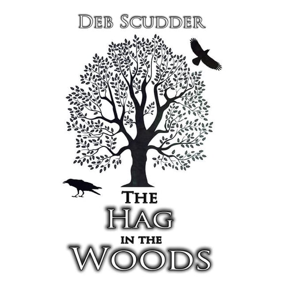The Hag in the Woods (Paperback)