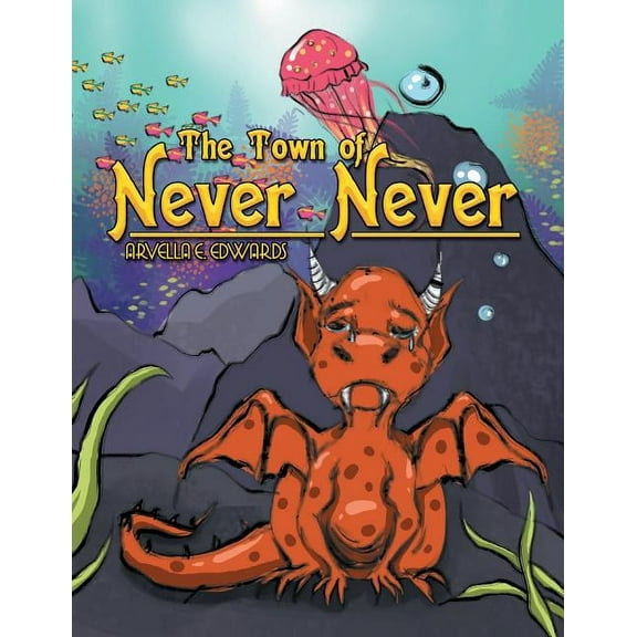 The Town of Never Never, (Paperback)