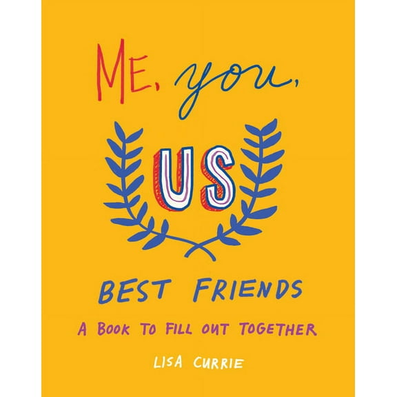 Me, You, Us (Best Friends) : A Book to Fill Out Together (Paperback)