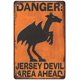 thumbnail image 1 of Letrero de aluminio de metal retro, Danger Jersey Devil Area Ahead, decoración de pared para exteriores para el hogar Tamaño: 8 x 12 pulgadas, 1 of 4