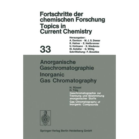 Topics in Current Chemistry Anorganische Gaschromatographie / Inorganic Gas Chromatography, Book 33, (Paperback)