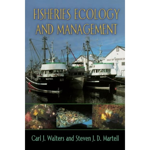 Fisheries Ecology and Management, (Paperback)