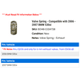 thumbnail image 2 of Valve Spring - Compatible with 2006 - 2007 BMW 530xi, 2 of 2
