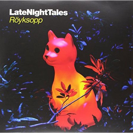 Royksopp - Late Night Tales - Music & Performance - Vinyl