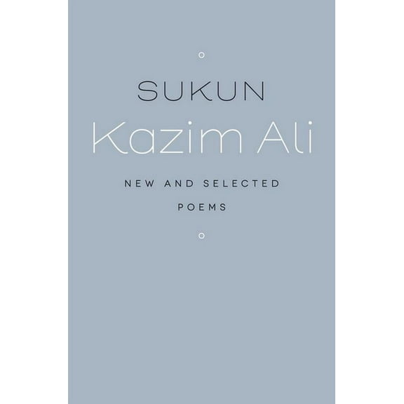 Wesleyan Poetry Sukun: New and Selected Poems, (Paperback)