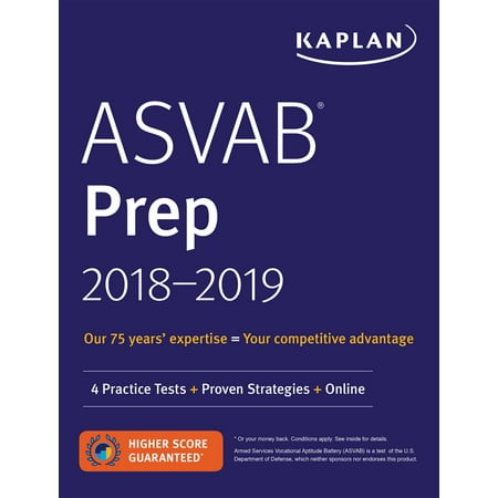 ASVAB Prep 2018-2019 : 4 Practice Tests + Proven Strategies +