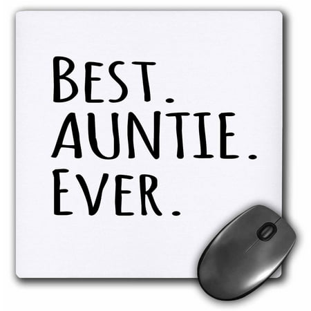 3dRose Best Auntie Ever - Family gifts for relatives and honorary Aunts and Great Aunts - black text, Mouse Pad, 8 by 8
