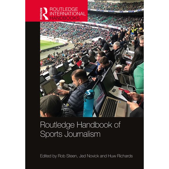 Routledge International Handbooks Routledge Handbook of Sports Journalism, (Paperback)