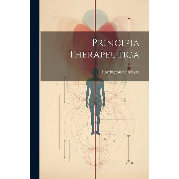 Principia Therapeutica (Paperback)
