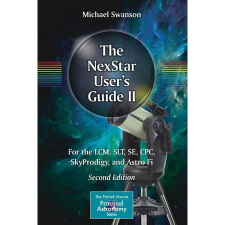 UPC: 9783319649320 | Patrick Moore Practical Astronomy: The Nexstar User s Guide II (Paperback)