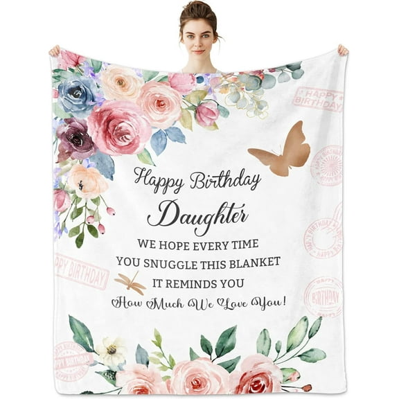 LHSHID Birthday Gifts for Daughter Daughter Birthday Gift Throw Blanket Happy Birthday Gifts for Daughter Adult Birthday Gifts for Daughter from Mom Dad Unique Daughter Birthday Gifts Ideas 30x40in