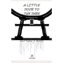 A Little Door to the Dark (Paperback)