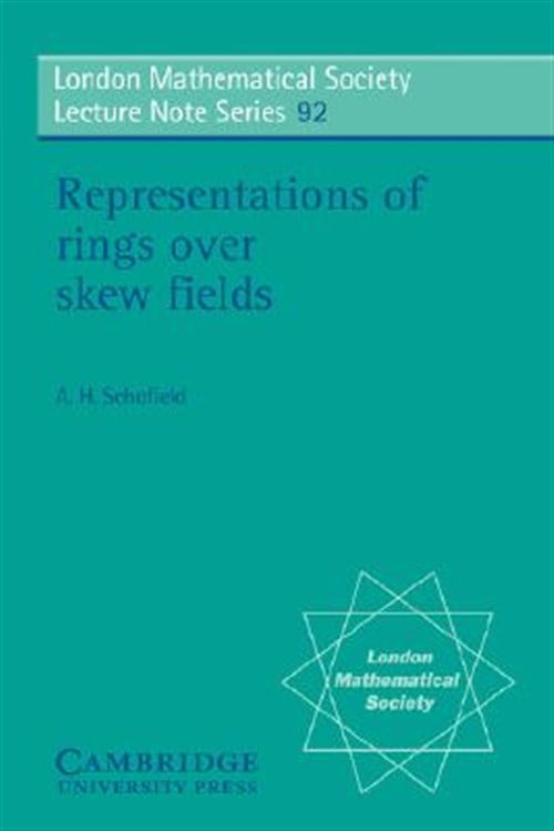 Pre-Owned London Mathematical Society Lecture Note Representations of Rings Over Skew Fields, Book 92, (Paperback)