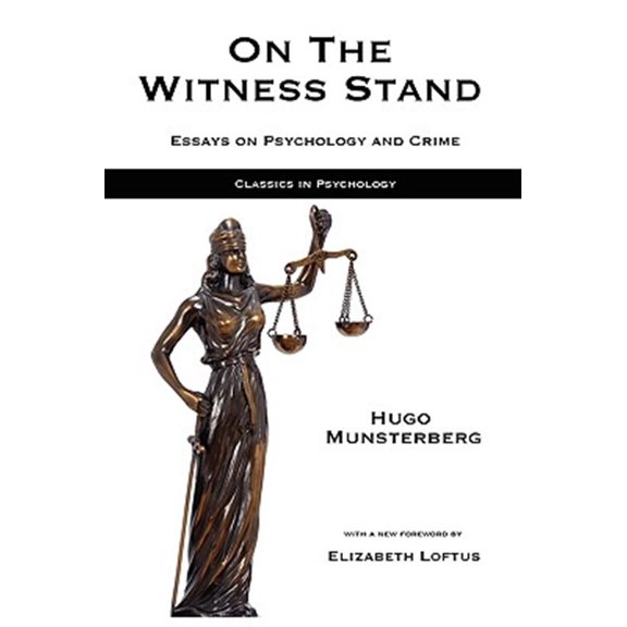 Pre-Owned On the Witness Stand: Essays on Psychology and Crime (Paperback) 1933167904 9781933167909