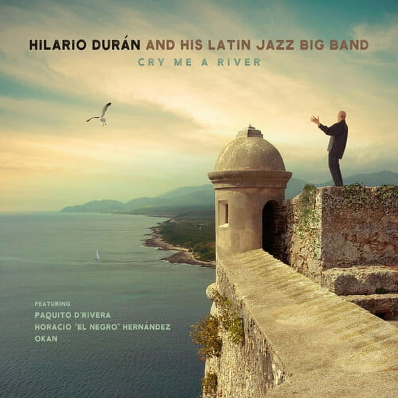 Hilario Durán - Cry Me A River - Music & Performance - CD