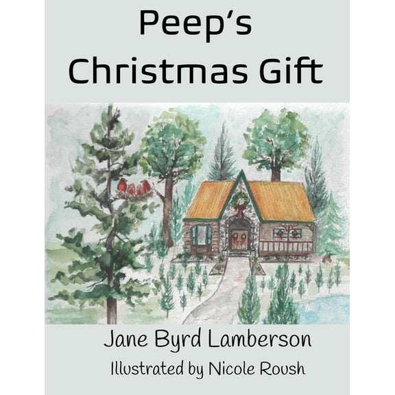 Peep's Christmas Gift, (Paperback)