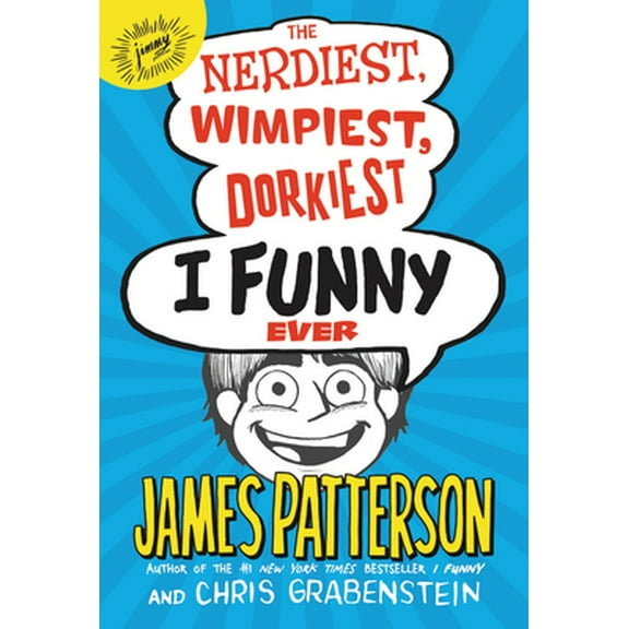 Pre-Owned The Nerdiest, Wimpiest, Dorkiest I Funny Ever (Hardcover) 0316349615 9780316349611