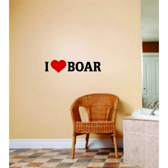 Custom Designs I Love Boar Quote Mens Hunting Sport 4 X 16 Inches