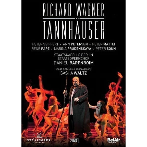 Wagner: Tannhauser (DVD), Bel Air Classiques, Music & Performance