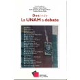 thumbnail image 1 of DESLINDE LA UNAM A DEBATE EDICIONES CAL Y ARENA NELIA E. TELLO, 1 of 1