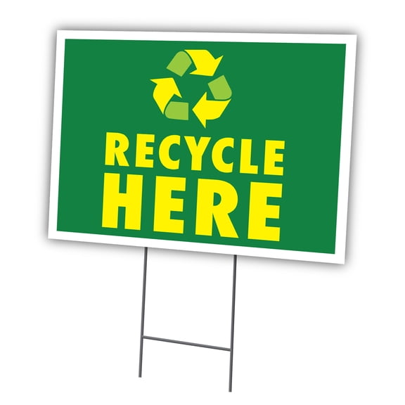 Recycle Here 12" X 16" Yard Sign & Stake | Advertise Your Business | Stake Included Image On Front Only | Made in The USA