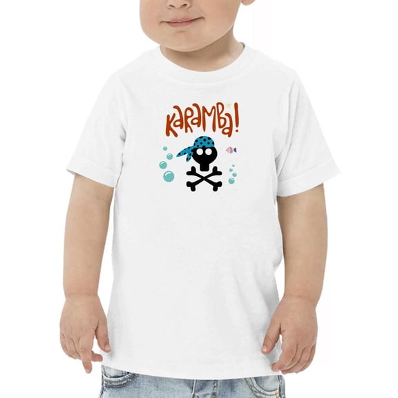 Cute Pirate Karamba T-Shirt Toddler -Image by Shutterstock, 4 Toddler