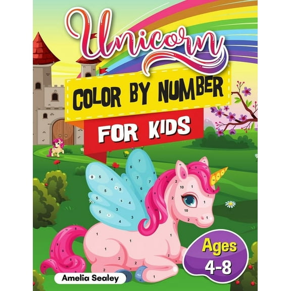 Unicorn Color by Number Activity Book for Kids: Color by Number for Kids Ages 4-8, (Paperback)