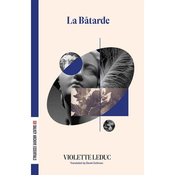 Dalkey Archive Essentials La Batarde, (Paperback)