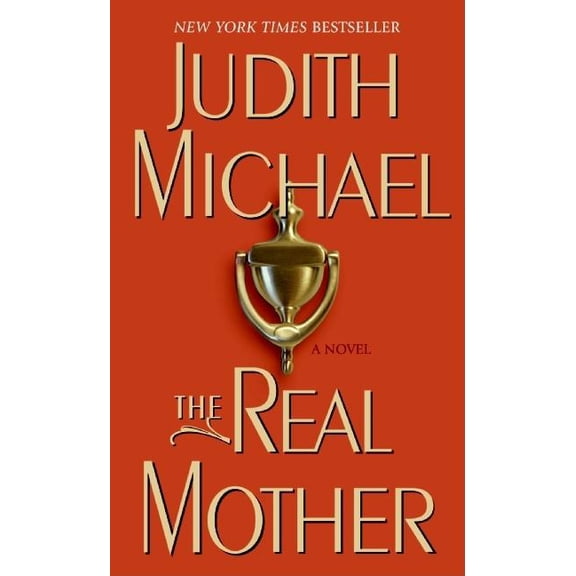 The Real Mother (Mass Market Paperback) 0060599308 9780060599300