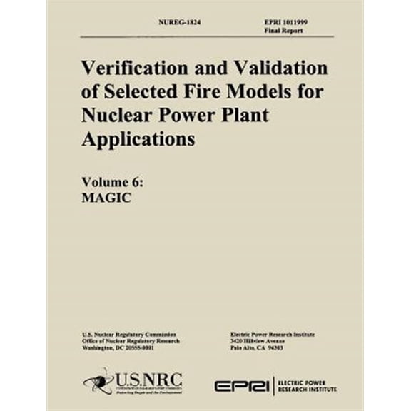 Pre-Owned Verification & Validation of Selected Fire Models for Nuclear Power Plant Application (Paperback)