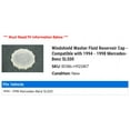 thumbnail image 2 of Windshield Washer Fluid Reservoir Cap - Compatible with 1994 - 1998 Mercedes-Benz SL500 1995 1996 1997, 2 of 2