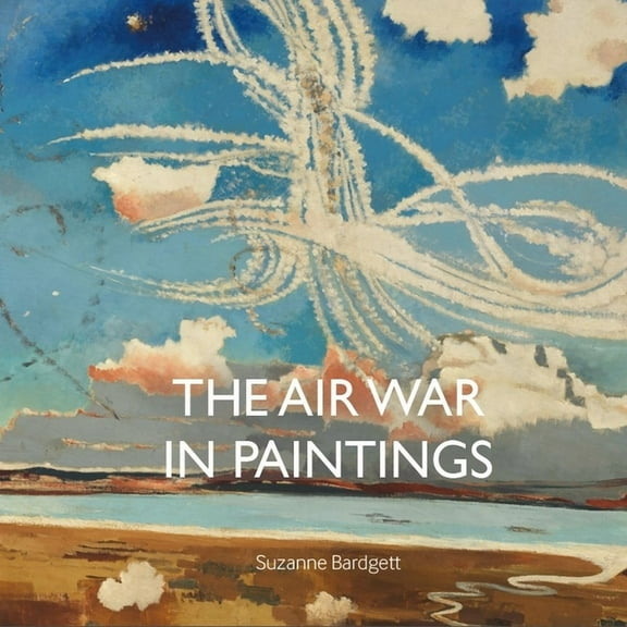 The Air War in Paintings (Hardcover)