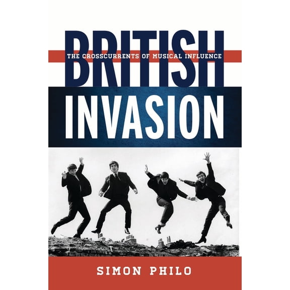 Tempo: A Rowman & Littlefield Music Rock British Invasion: The Crosscurrents of Musical Influence, (Paperback)