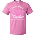 thumbnail image 3 of Inktastic Staying Strong Together with Pink Breast Cancer Ribbon T-Shirt, 3 of 5