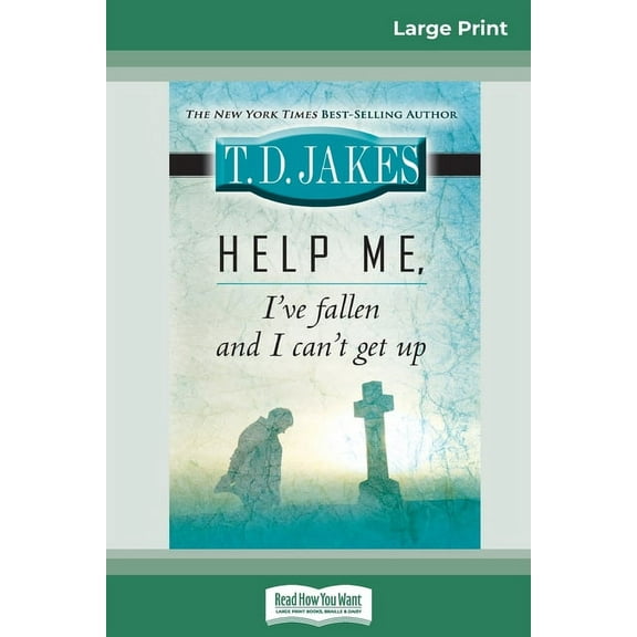 Help Me, I've Fallen And I Can't Get Up (16pt Large Print Edition), (Paperback)