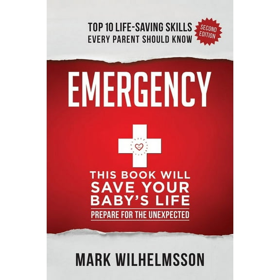 Emergency: This Book Will Save Your Baby's Life, (Paperback)