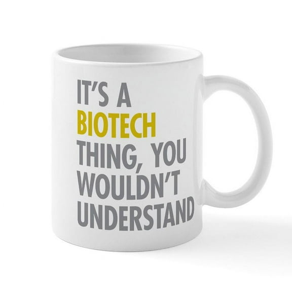 CafePress - Its A Biotech Thing Mug - 11 oz Ceramic Mug - Novelty Coffee Tea Cup