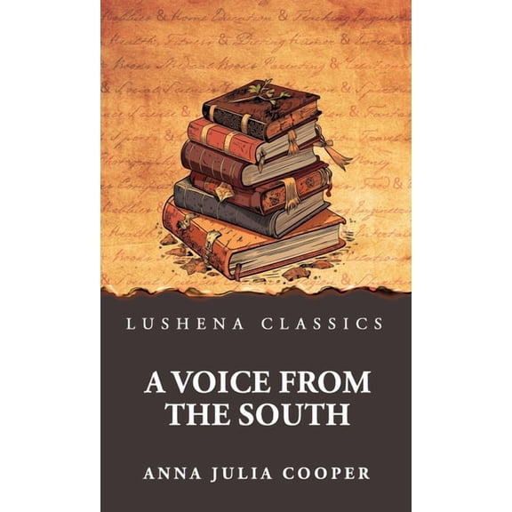 A Voice from the South, (Hardcover)