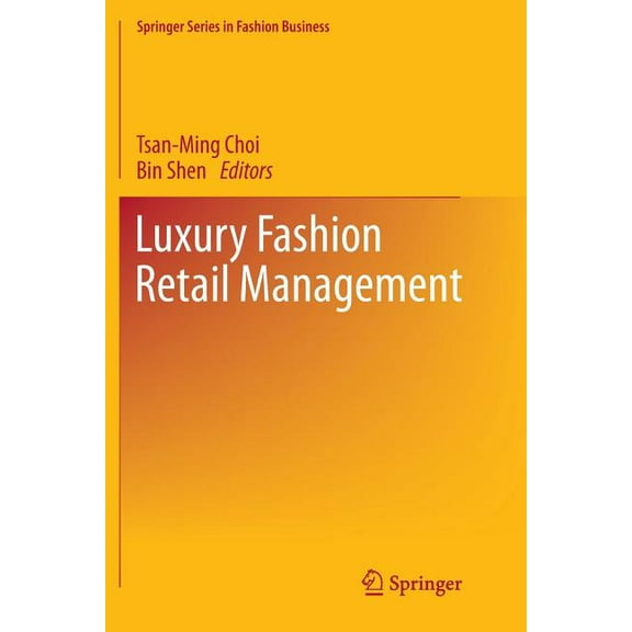 Springer Fashion Business Luxury Fashion Retail Management, (Paperback)