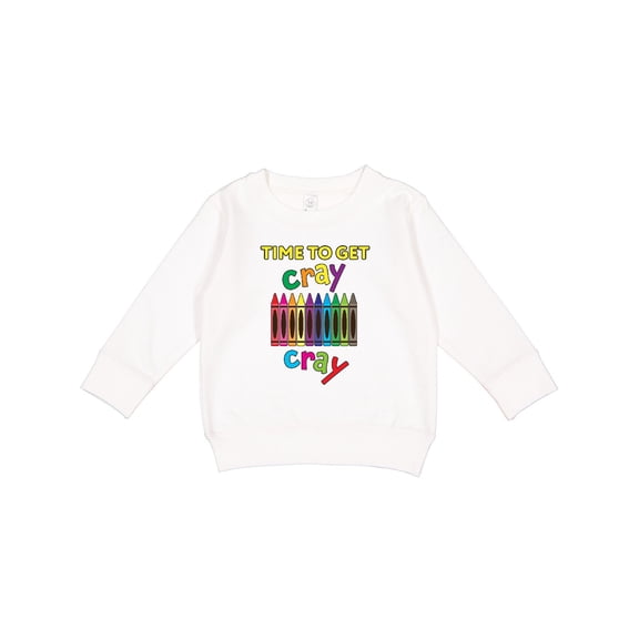 Inktastic Time to Get Cray Cray Crayons Humor Toddler Sweatshirt
