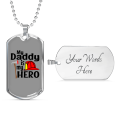 thumbnail image 4 of Daddy Is My Hero Firefighter Stainless Steel or 18k Gold Dog Tag 24" Chain, 4 of 8