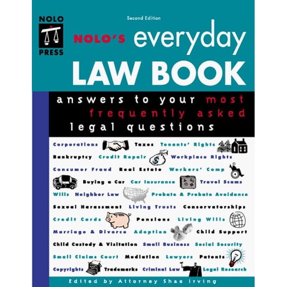 Pre-Owned Nolo's Everyday Law Book: Answers to Your Most Frequently Asked Legal Questions (Paperback) 0873374266 9780873374262