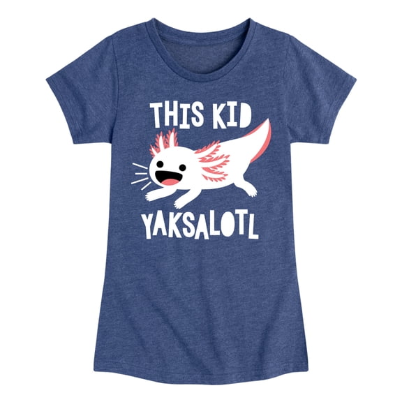 Instant Message - This Kid Yaksalotl - Toddler And Youth Girls Short Sleeve Graphic T-Shirt