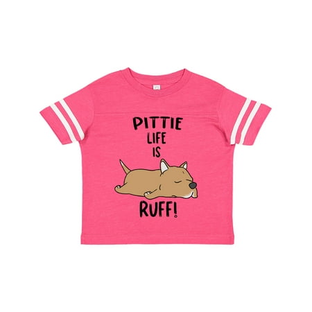

Inktastic Pittie Life is RUFF! Pit Bull Tan Gift Toddler Boy or Toddler Girl T-Shirt