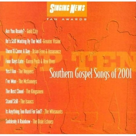 Singing News Fan Awards: Top Ten Southern Gosepel Songs Of 2001